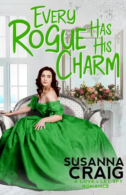 Cada Pícaro Tiene Su Encanto - Every Rogue Has His Charm
