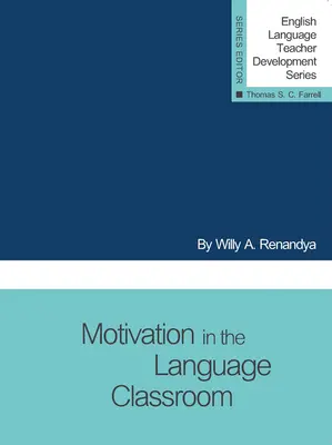 La motivación en el aula de idiomas - Motivation in the Language Classroom