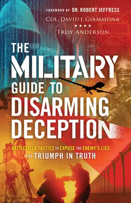 Guía militar para desarmar el engaño - Military Guide to Disarming Deception