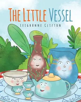 El pequeño recipiente - The Little Vessel