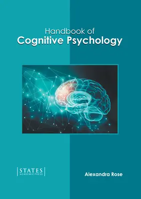 Manual de psicología cognitiva - Handbook of Cognitive Psychology