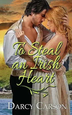 Robar un corazón irlandés - To Steal an Irish Heart