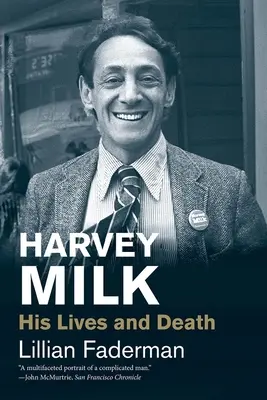 Harvey Milk: su vida y su muerte - Harvey Milk: His Lives and Death