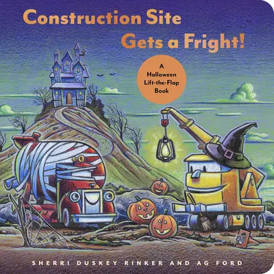 La obra se asusta: Un libro desplegable de Halloween - Construction Site Gets a Fright!: A Halloween Lift-The-Flap Book