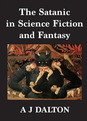 Lo satánico en la ciencia ficción y la fantasía - The Satanic in Science Fiction and Fantasy