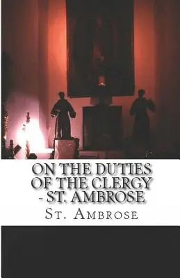 Sobre los deberes del clero - On the Duties of the Clergy