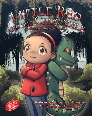 La pequeña Red y el cocodrilo - Little Red and the Crocodile