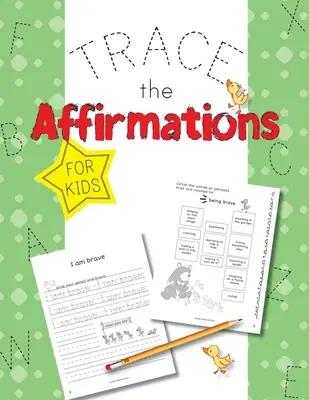 Traza Las Afirmaciones: Declaraciones positivas para niños - Trace The Affirmations: Positive Declarations for Kids