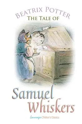 El cuento de Samuel Bigotes - The Tale of Samuel Whiskers