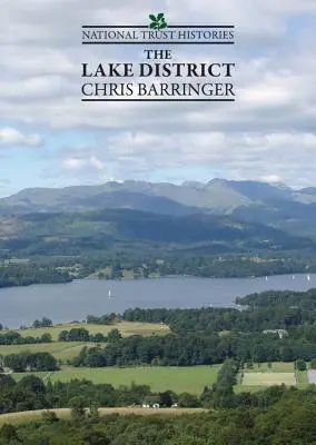 Historias del National Trust: The Lake District - National Trust Histories: The Lake District