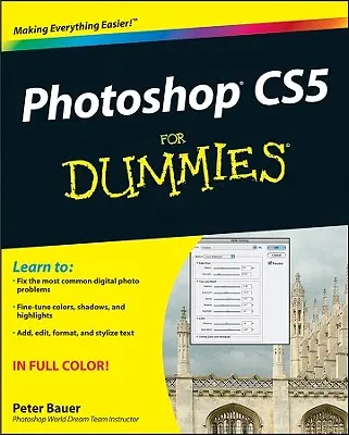 Photoshop Cs5 para Dummies - Photoshop Cs5 for Dummies