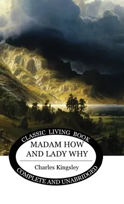 Madame How y Lady Why - Madam How and Lady Why