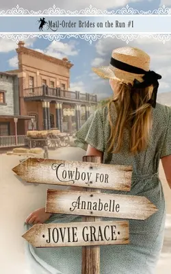 Vaquero para Annabelle - Cowboy for Annabelle