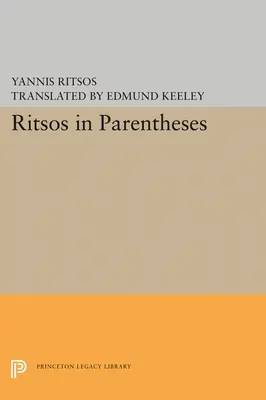 Ritsos entre paréntesis - Ritsos in Parentheses