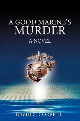 El asesinato de un buen marine - A Good Marine's Murder