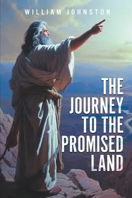 El viaje a la tierra prometida - The Journey To The Promised Land