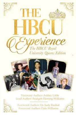 La experiencia Hbcu: The Hbcu Royal University Queens Edition - The Hbcu Experience: The Hbcu Royal University Queens Edition