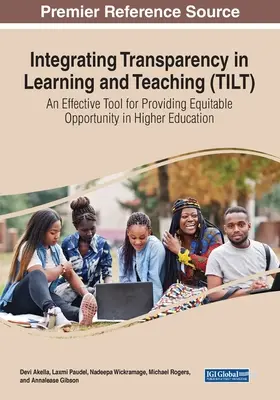 Integrar la transparencia en el aprendizaje y la enseñanza (TILT): Una herramienta eficaz para ofrecer oportunidades equitativas en la enseñanza superior - Integrating Transparency in Learning and Teaching (TILT): An Effective Tool for Providing Equitable Opportunity in Higher Education