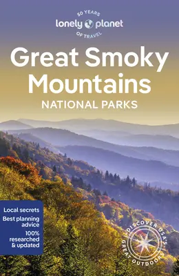 Lonely Planet Parque Nacional de las Grandes Montañas Humeantes 3 - Lonely Planet Great Smoky Mountains National Park 3