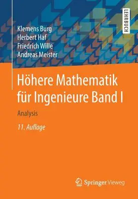 Hhere Mathematik Fr Ingenieure Band I: Analysis