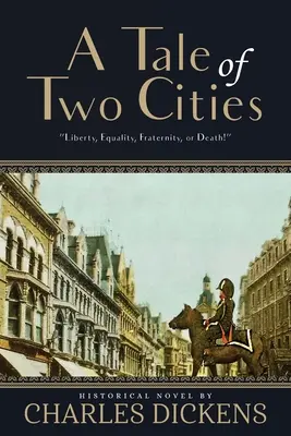 Historia de dos ciudades (Anotado) - A Tale of Two Cities (Annotated)