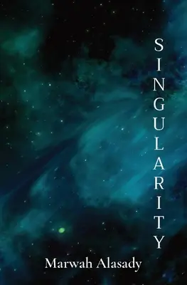 Singularidad: encontrar un propósito en un universo infinito - Singularity: finding purpose in an infinite universe