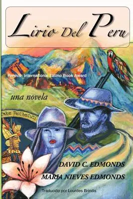 Lirio del Perú: Una novela - Lirio del Peru: Una novela