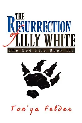 La resurrección de Lilly White - The Resurrection of Lilly White