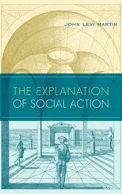 Explicación de la acción social - Explanation of Social Action