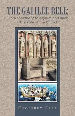 La campana de Galilea: del santuario al asilo y viceversa: el papel de la Iglesia - The Galilee Bell: from Sanctuary to Asylum and Back - the Role of the Church