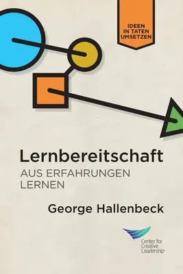 Aprendiendo Agilidad: Unlock the Lessons of Experience (Alemán) - Learning Agility: Unlock the Lessons of Experience (German)