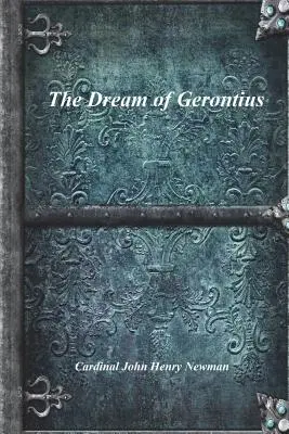 El sueño de Geroncio - The Dream of Gerontius