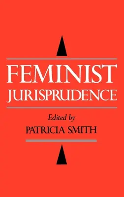 Jurisprudencia feminista - Feminist Jurisprudence