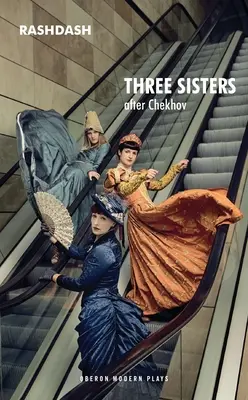 Las tres hermanas - Three Sisters