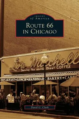 La Ruta 66 en Chicago - Route 66 in Chicago