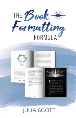 La fórmula para dar formato a un libro - The Book Formatting Formula