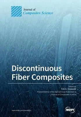 Composites de fibra discontinua - Discontinuous Fiber Composites