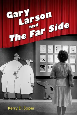 Gary Larson y el Far Side - Gary Larson and the Far Side