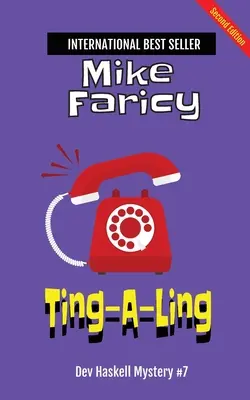 Ting-A-Ling (Dev Haskell - Investigador Privado, Libro 7) - Ting-A-Ling (Dev Haskell - Private Investigator, Book 7)