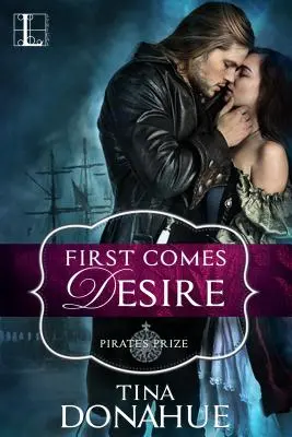 Primero viene el deseo - First Comes Desire