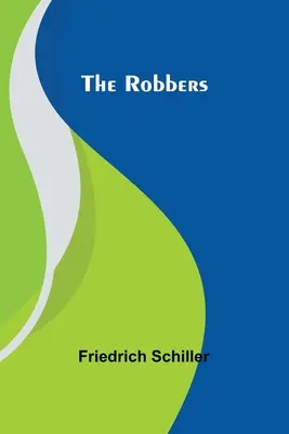 Los ladrones - The Robbers