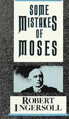 Algunos errores de Moisés - Some Mistakes of Moses