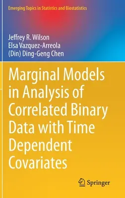 Modelos marginales en el análisis de datos binarios correlacionados con covariables dependientes del tiempo - Marginal Models in Analysis of Correlated Binary Data with Time Dependent Covariates