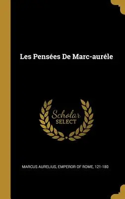 Les Penses De Marc-aurle