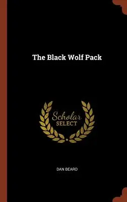 La manada del lobo negro - The Black Wolf Pack