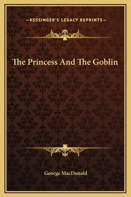 La princesa y el duende - The Princess And The Goblin