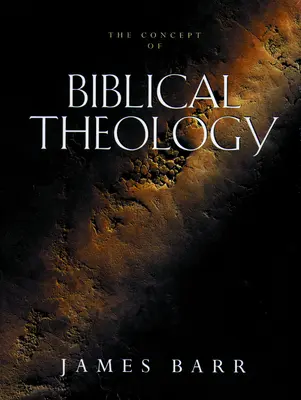 El concepto de teología bíblica - The Concept of Biblical Theology