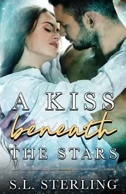 Un beso bajo las estrellas - A Kiss Beneath the Stars