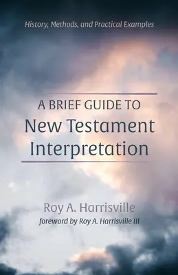 Breve guía de interpretación del Nuevo Testamento - A Brief Guide to New Testament Interpretation