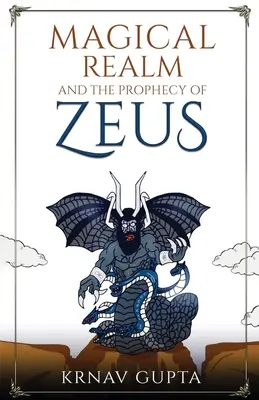 El reino mágico y la profecía de Zeus - Magical Realm and The Prophecy of Zeus